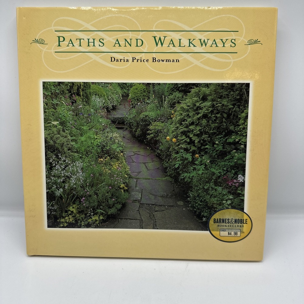 Paths‎ and Walkways Hardcover Daria Price Bowman